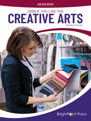 cover image of Jobs If You Like the Creative Arts